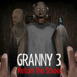 Play Granny 3 Return Online