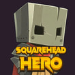Play Squarehead Hero
