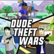 Dude Theft Wars