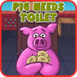 Pig Needs Toilet