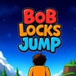Bob Locks Jump