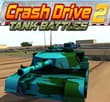 Crash Drive 2: Tank Battles