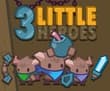 3 Little Heroes