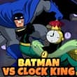 Batman Vs Clock King