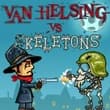 Van Helsing Vs Skeletons 2