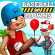 Baseball For Clowns