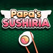 Papa's Sushiria