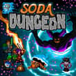 Soda Dungeon