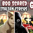 Boo Scared 6: Italian Circus