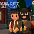 Dark City Multiplayer