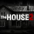 The House 2