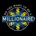 Do you want to be a millionaire?