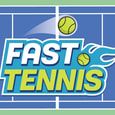 Fast Tennis