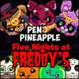 Pen Pineapple Freddys Night