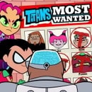 Titans Most Wanted