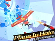 Plane int hte hole 3D