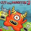 Cut the Monster 2