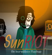 Sunriot – The Sun x Riot Mashup