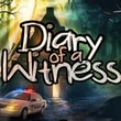 Diary of a Witness