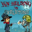 Van Helsing Vs Skeletons 2