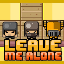 Play Leave Me Alone Online