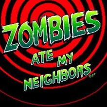 Zombies Ate my Neighbors