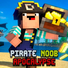 Play Pirate Noob Apocalypse Online