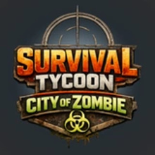 Play Survival Tycoon: City of Zombie Online