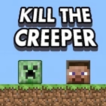 Play Kill The Creeper Online