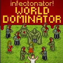 Play Infectonator: world dominator Online