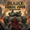 Play Deadly Zombie Virus Online