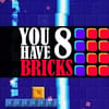 Play You Have 8 Bricks Online