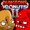 Play Dungeons   Donuts 2 Online