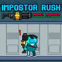 Play Impostor Rush R Online