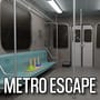 Play Metro Escape Online
