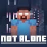 Play NOT ALONE Incre Online