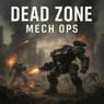 Play Dead Zone Mech 