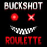 Play Buckshot roulet Online