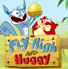 Fly High and Huggy