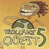 Play Trollface Quest 5 Game Free