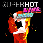 SuperHOT: Line Miami