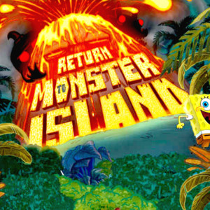 Spongebob  Return To Monster Island