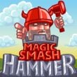 Magic smash hammer