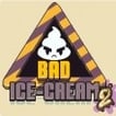 Play Bad IceCream 2 Game Free