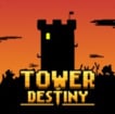 Play Tower Of Destiny Game Free