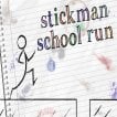 Play Stickman school Run Game Free