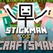 Play Stickman vs Craftsman Game Free