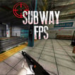 Play Subway FPS Game Free